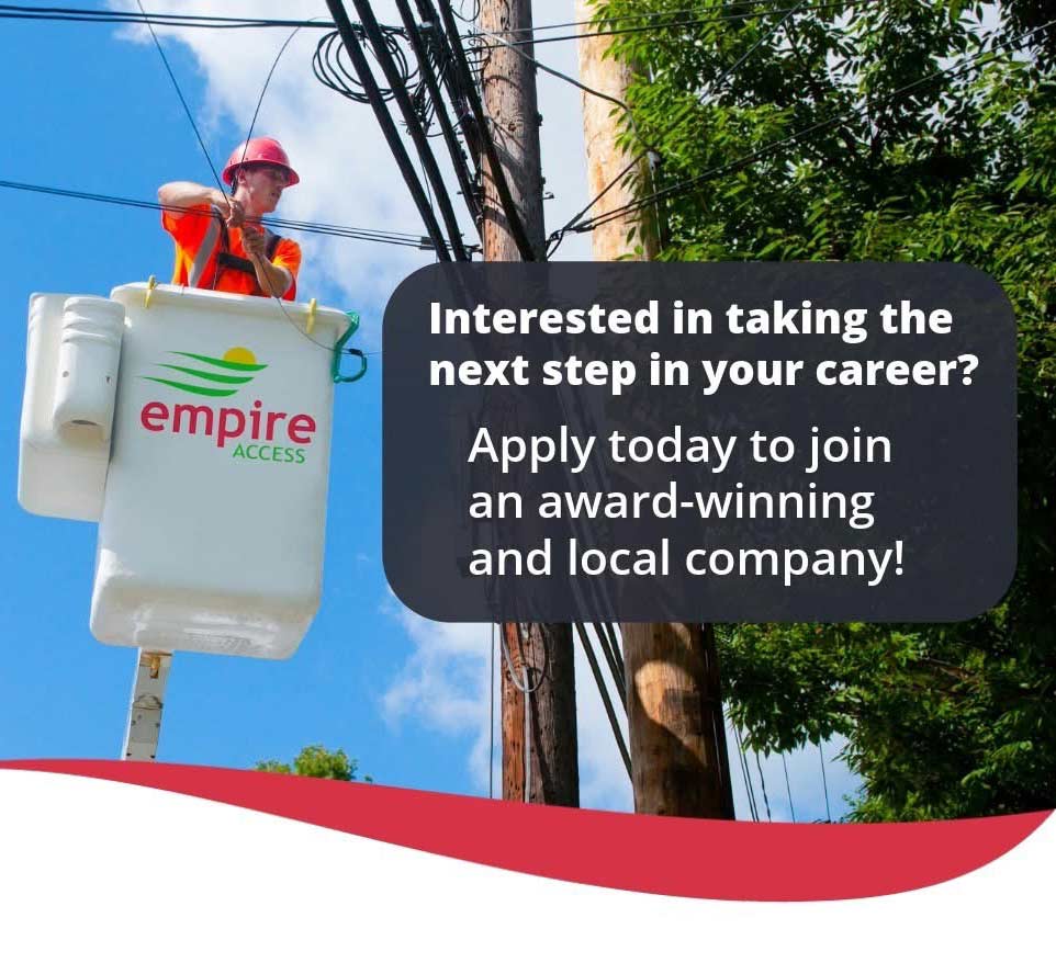 A worker in a hard hat stands in a bucket truck next to utility poles and wires. Text invites people to apply to Empire Access, calling it an award-winning and local company. Trees and blue sky are in the background.